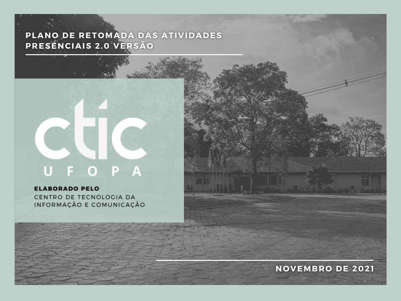 Plano de Retomada da Unidade – CTIC versão 2.0