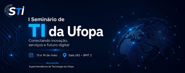 STI realiza 1º Seminário de Tecnologia da Informação com foco em inovação em serviços digitais